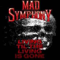 Living Till the Living Is Gone